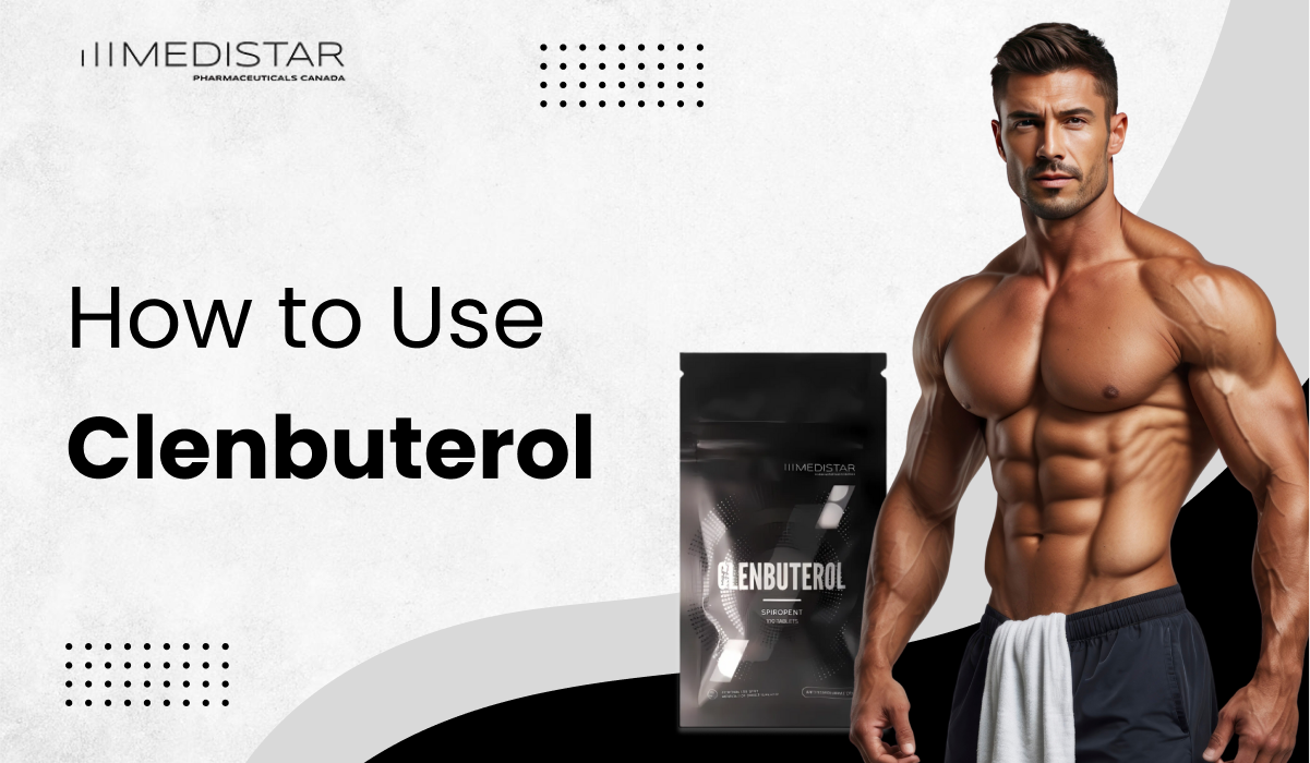 HOW TO USE CLENBUTEROL