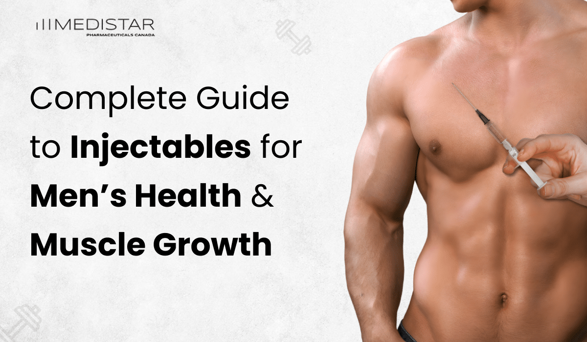 Injectables for Men’s Health and Muscle Growth