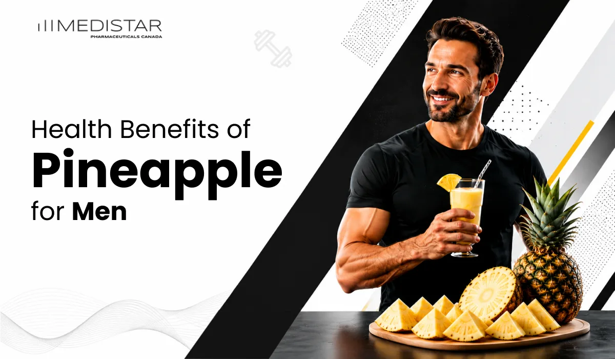 Health Benefits of Pineapple for Men